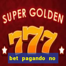 bet pagando no cadastro sem deposito